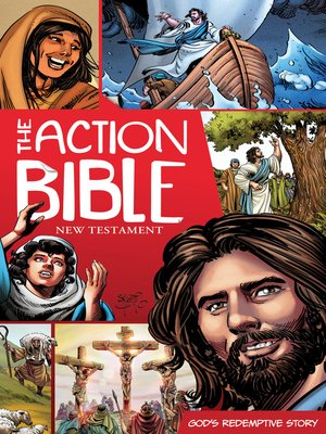 cover image of The Action Bible New Testament: God's Redemptive Story